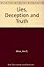LIES DECEPTION AND TRUTH PA by Weiss Ann E (1993-03-29) Paperback