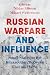 Russian Warfare and Influen...