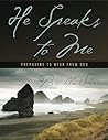 HE SPEAKS TO ME -...