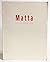 Matta: Dessins 1936-1989