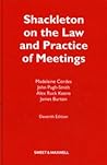 Shackleton on the Law and Practice of Meetings