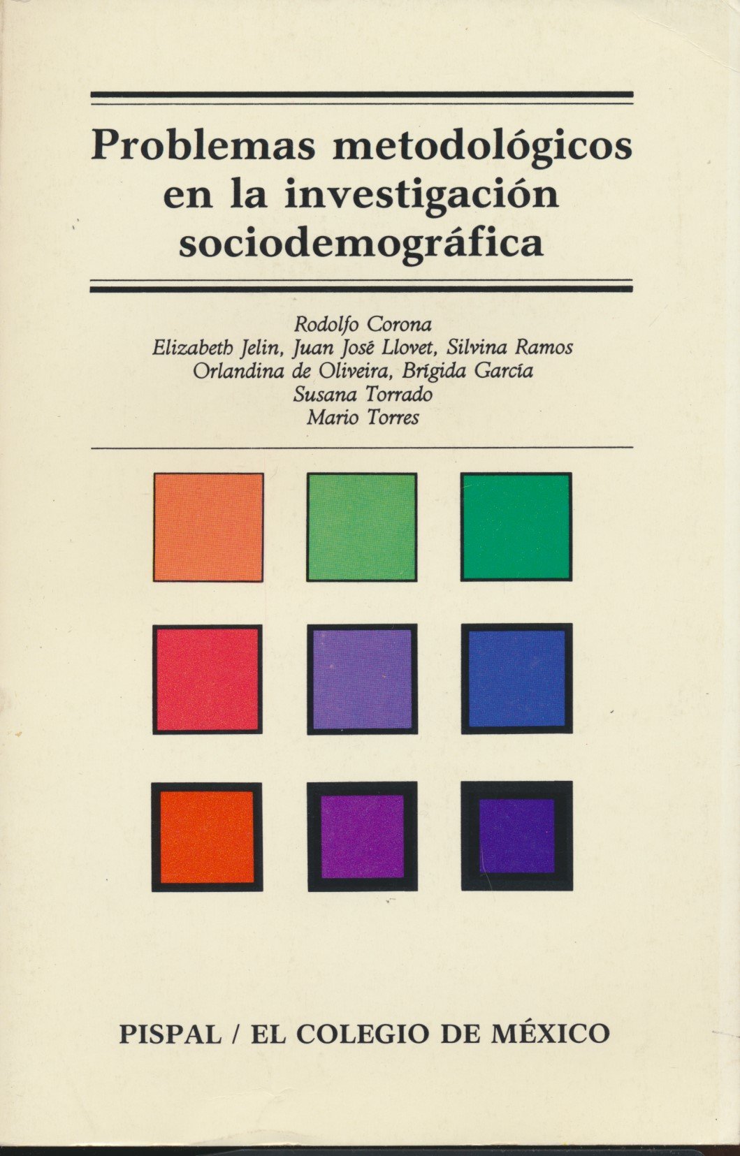 Problemas Metodologicos En La Investigacion Sociodemografica (1986 Spanish Language Paperback)