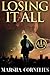 Losing It All by Marsha Cornelius (2013-02-25)