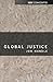 Global Justice 1st edition ...