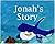 Jonah's Story by Nancy Mueller