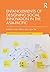 Entanglements of Designing Social Innovation in the Asia-Pacific by Yoko Akama