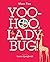 [Yoo-Hoo, Ladybug!] [Author: Fox, Mem] [May, 2013]
