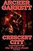 By Archer Garrett Crescent City [Paperback]