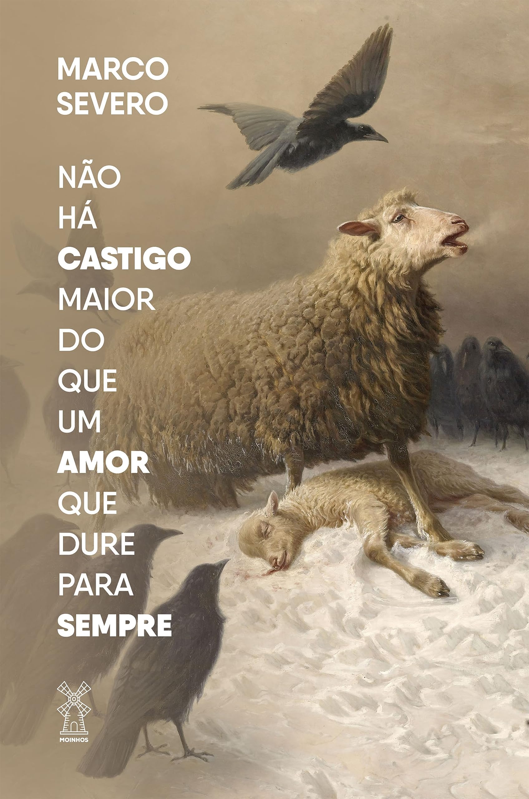 Não há castigo maior do que um amor que dure para sempre (Kindle Edition)