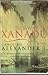 The way to Xanadu by Caroline ALEXANDER (1994-05-03)