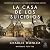 La casa de los suicidios