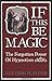 If This Be Magic: The Forgotten Power of Hypnosis by Playfair, Guy Lyon (July 19, 2011) Paperback