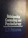 Relationship Counseling and Psychotherapy Relationship Counseling and Psychotherapy