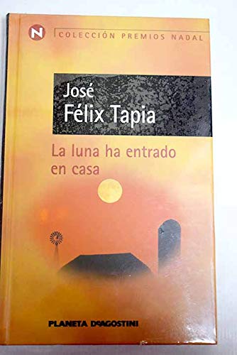 La luna ha entrado en casa (Hardcover)
