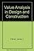 Value Analysis in Design and Construction by James J. O'Brien (1976-05-01)