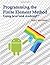 Programming the Finite Element Method in Java and Android by Bryan J. Mac Donald (2013-06-03)