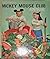 Walt Disney's Mickey Mouse Club Annual by Walt Disney Company