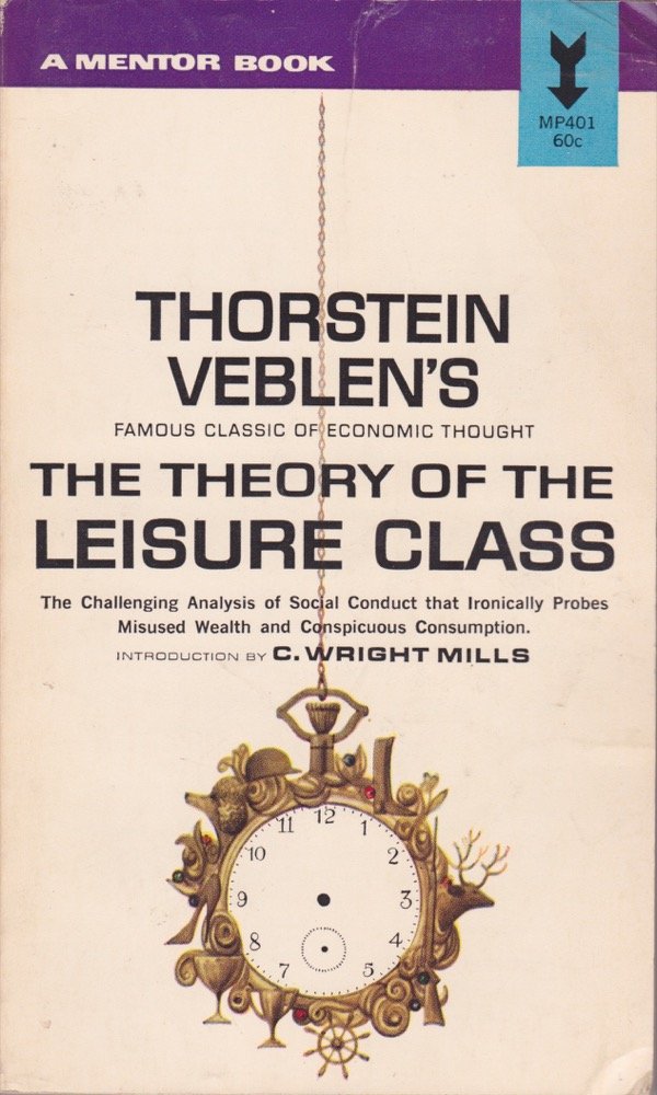 Theory of the Leisure Class
