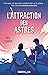 L'attraction des astres