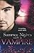 Summer Nights with a Vampire: Vampires in Paradise / Immortal / A Vampire's Vindication / Vampire Lover / Vampire in Her Mysts (Mills & Boon Special Releases) by Maggie Shayne (2012-06-01)