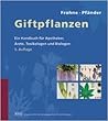 Giftpflanzen: Ein...