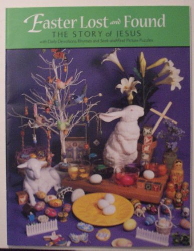Easter Lost and Found - The Story of Jesus (Paperback)