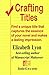 Crafting Titles: Find a unique title that captures the essence of your novel and makes a lasting impression. by Elizabeth Lyon (2015-06-15)