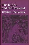 The kings and the covenant, The kings and the covenant,