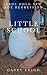 Little School: ABDL DDLG SF...