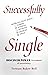 Successfully Single: Discover Power in a Season of Uncertainty