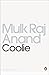 Coolie (Penguin Twentieth-Century Classics) by Mulk Raj Anand (1994-04-05)