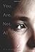 You. Are. Not. Alone. by W. R. Watkins (2014-07-17)