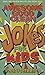 Awesome Good Clean Jokes for Kids Paperback June 24, 1992