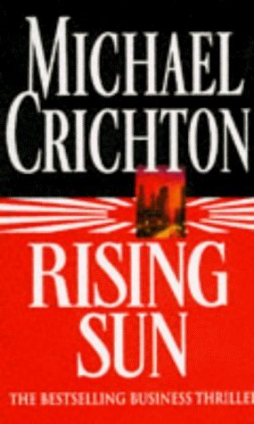 Rising Sun by Michael Crichton