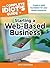 The Complete Idiot's Guide to Starting a Web-Based Business (Complete Idiot's Guides (Computers)) by Slaunwhite, Steve(September 1, 2009) Paperback