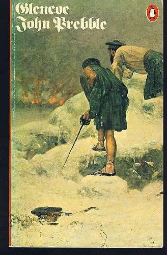 Glencoe : The Story of the Massacre