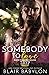 Somebody to Love: Rock Stars in Disguise: Tryp