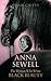 Anna Sewell: The Woman Who ...