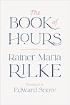 The Book of Hours by Rainer Maria Rilke