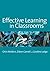 Effective Learning in Classrooms by Watkins, Chris, Carnell, Eileen, Lodge, Ms Caroline M (2007) Paperback