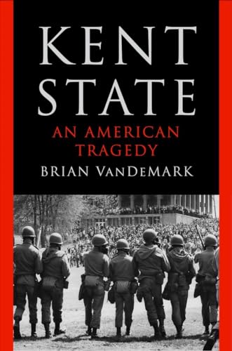 Kent State: An American Tragedy (Hardcover)
