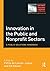 Innovation in the Public and Nonprofit Sectors by Patria de Lancer Julnes