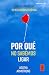 Por qué no sabemos ligar by Agatha Armstrong