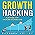 Growth Hacking: Level Up Your Startup