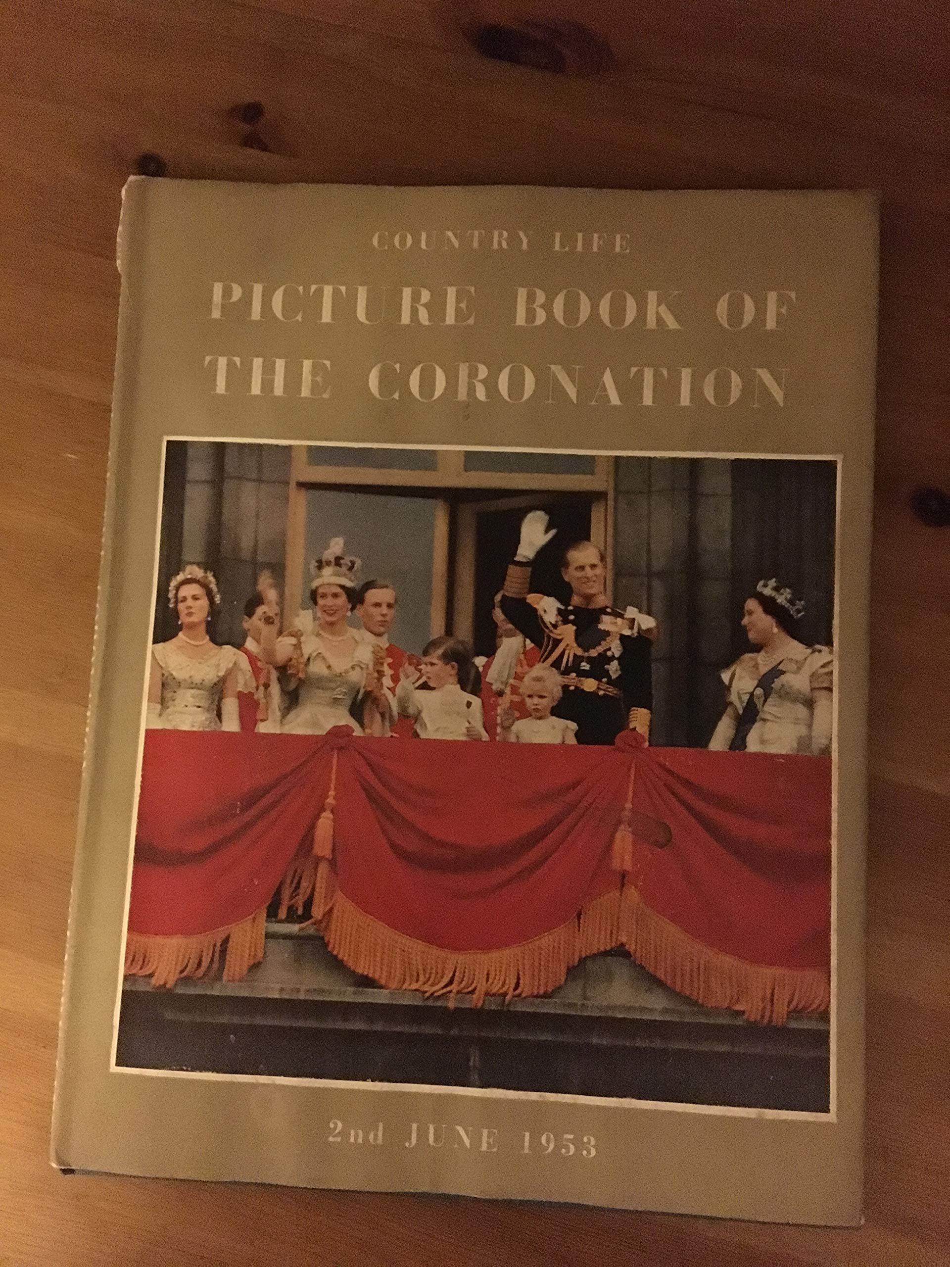 Country Life Picture Book of the Coronation, 2nd June, 1953 (Hardcover)