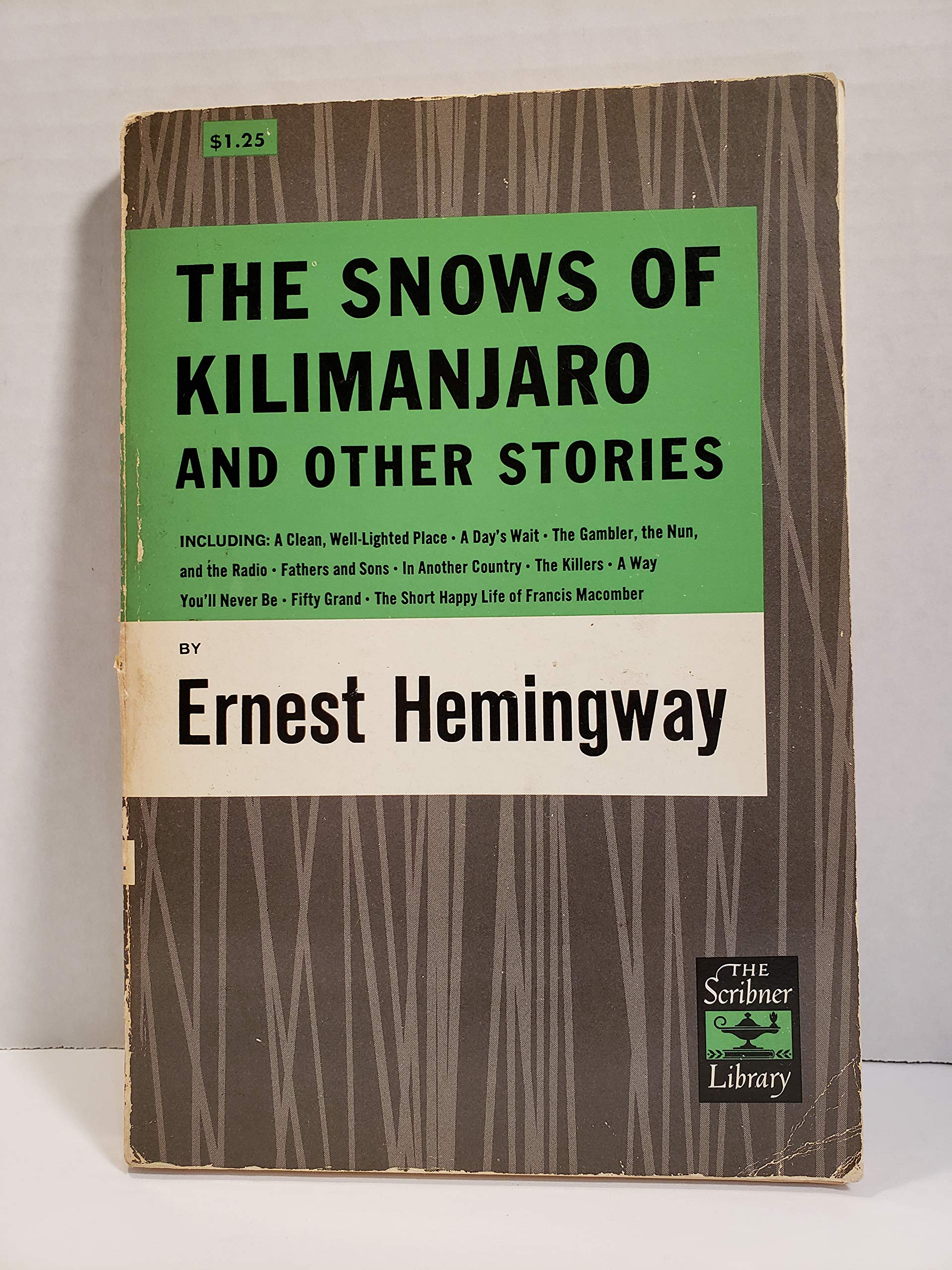 The Snows of Kilimanjaro and Other Stories