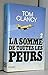 La somme de toutes les peurs, tome 2