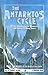 The Antarktos Cycle: At the Mountains of Madness and other chilling tales (Call of Cthulhu Fiction) Paperback September 6, 2006