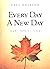 Every Day A New Day; read-r...