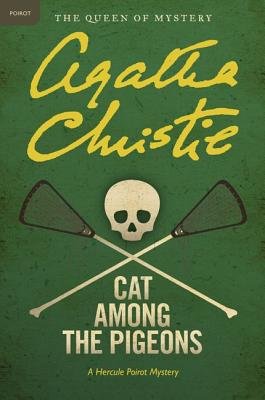 Cat Among the Pigeons[CAT AMONG THE PIGEONS][Paperback]